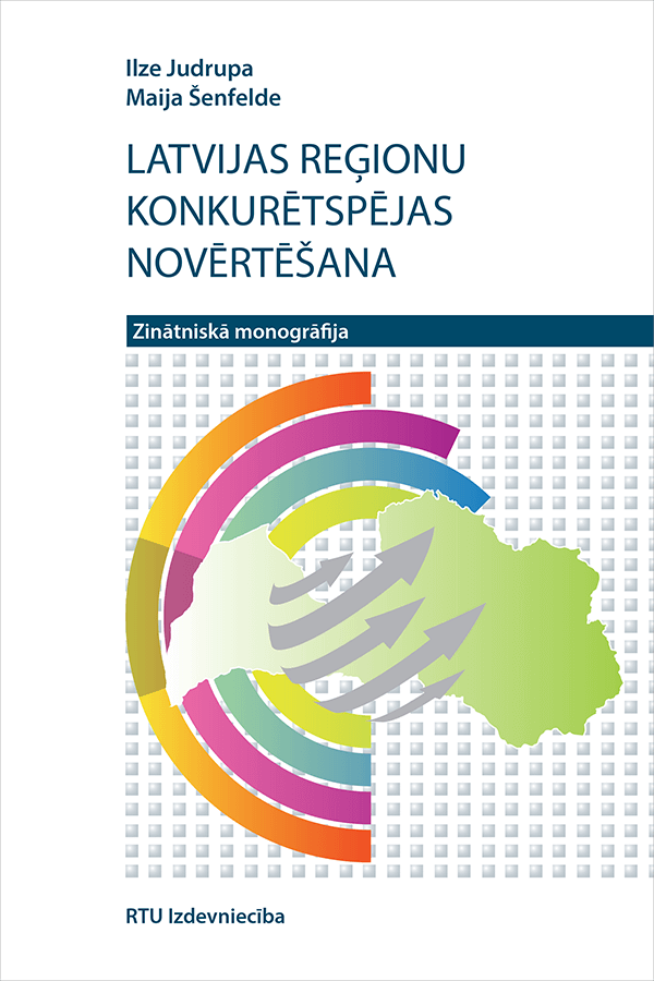 Monogrāfijas "Latvijas reģionu konkurētspējas novērtēšana" vāks