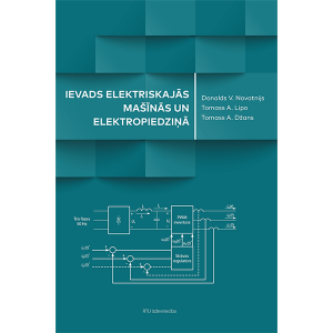 Book "Ievads elektriskajās mašīnās un elektropiedziņā" cover
