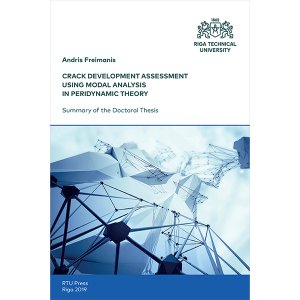 Summary of the Doctoral Thesis "Crack Development Assessment Using Modal Analysis in Peridynamic Theory" cover