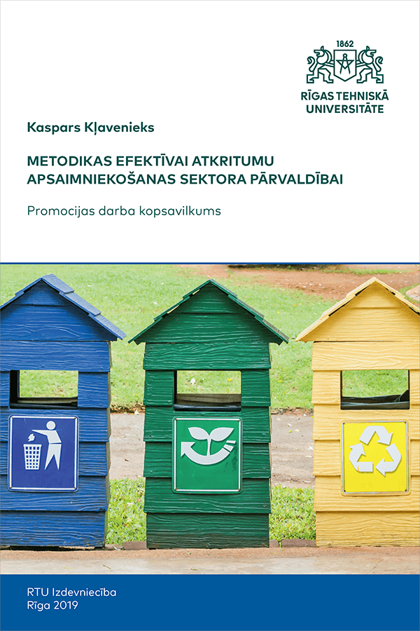 Summary of the Doctoral Thesis "Metodikas efektīvai atkritumu apsaimniekošanas sektora pārvaldībai" cover