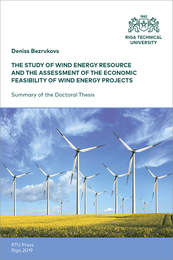 Promocijas darba kopsavilkuma "The Study of Wind Energy Resource and the Assessment of the Economic Feasibility of Wind Energy Projects" vāks