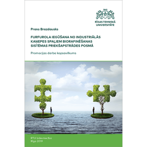 Summary of the Doctoral Thesis "Furfurola iegūšana no industriālās kaņepes spaļiem biorafinēšanas sistēmas priekšapstrādes posmā" cover