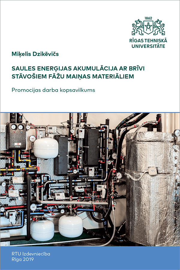 Summary of the Doctoral Thesis "Saules enerģijas akumulācija ar brīvi stāvošiem fāžu maiņas materiāliem" cover