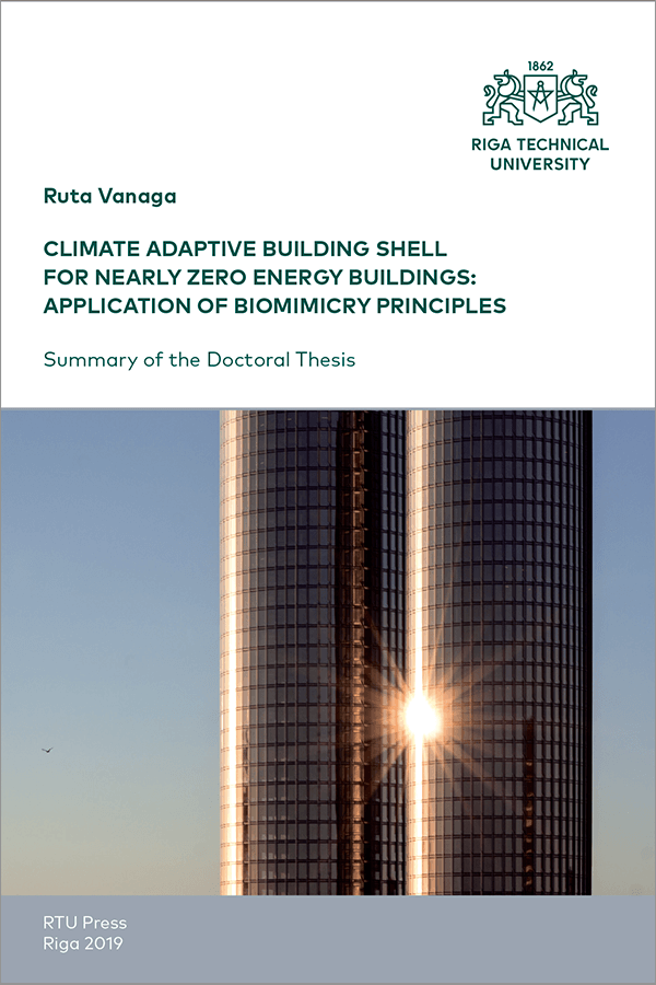 Promocijas darba kopsavilkuma "Climate Adaptive Building Shell for Nearly Zero Energy Buildings: Application of Biomimicry Principles" vāks