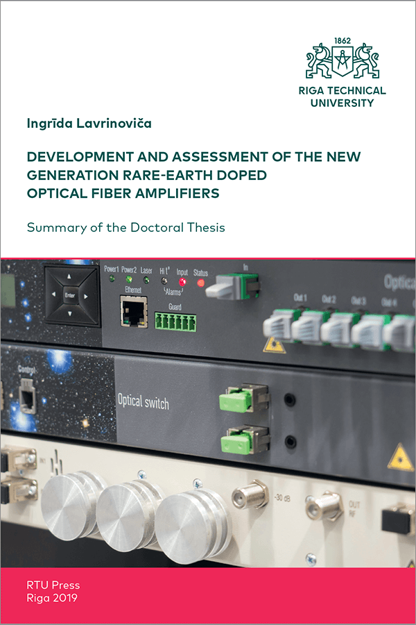 Promocijas darba kopsavilkuma "Development and Assessment of the New Generation Rare-Earth Doped Optical Fiber Amplifiers" vāks