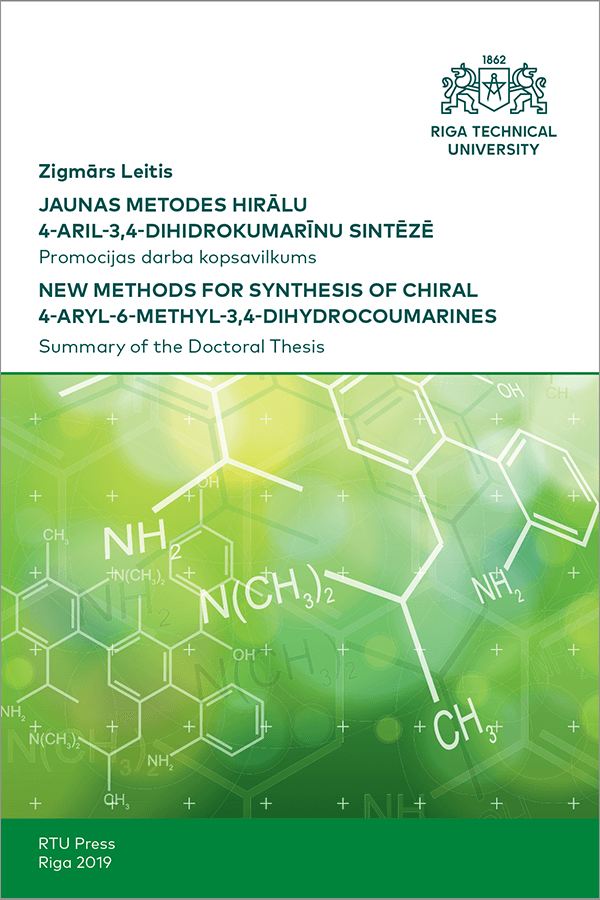 Summary of the Doctoral Thesis "New methods for synthesis of chiral 4-aryl-6-methyl-3,4-dihydrocoumarines" cover