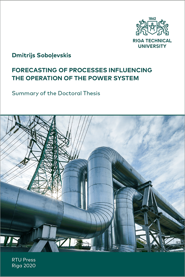 Promocijas darba kopsavilkuma "Forecasting of Processes Influencing the Operation of Power System" vāks