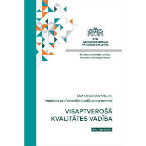 Book "Metodiskie norādījumi maģistra profesionālo studiju programmai “Visaptverošā kvalitātes vadība”" cover
