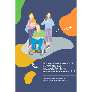 Izdevuma "Personas ar invaliditāti un speciālajām vajadzībām Rīgas Tehniskajā universitātē" vāks