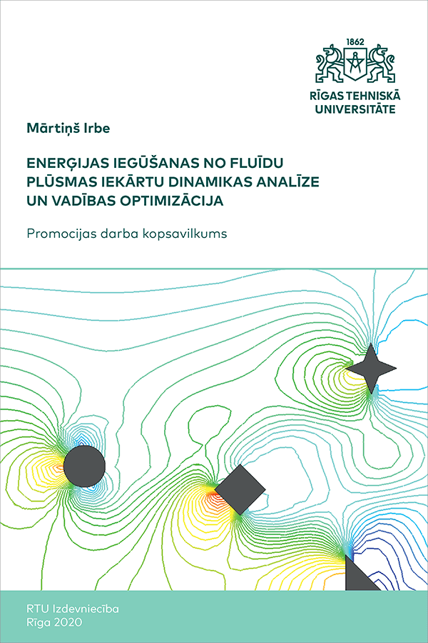 Summary of the Doctoral Thesis "Enerģijas iegūšanas no fluīdu plūsmas iekārtu dinamikas analīze un vadības optimizācija" cover