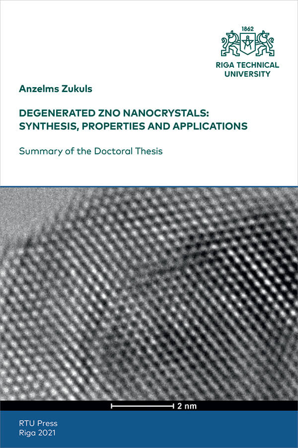 Promocijas darba kopsavilkuma "Degenerated ZnO Nanocrystals: Synthesis, Properties and Applications" vāks