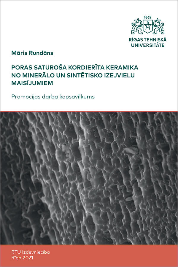 Summary of the Doctoral Thesis "Poras saturoša kordierīta keramika no minerālo un sintētisko izejvielu maisījumiem" cover