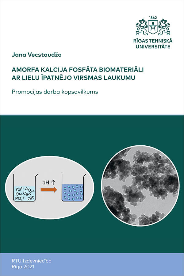 Summary of the Doctoral Thesis "Amorfa kalcija fosfāta biomateriāli ar lielu īpatnējo virsmas laukumu" cover