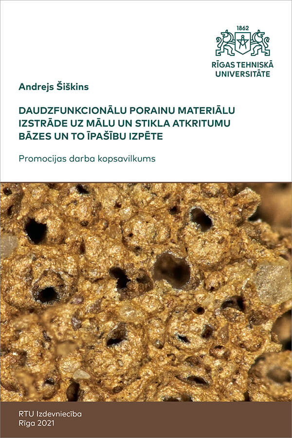 Summary of the Doctoral Thesis "Daudzfunkcionālu porainu materiālu izstrāde uz mālu un stikla atkritumu bāzes un to īpašību izpēte" cover