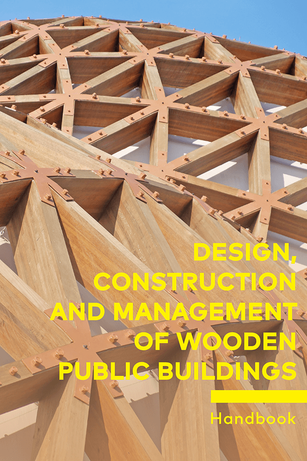 Rokasgrāmatas "Sustainable Public Buildings Designed and Constructed in Wood" vāks