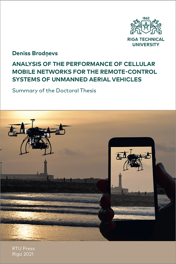 SDT: Analysis of the Performance of Cellular Mobile Networks for the Remote-Control Systems of Unmanned Aerial Vehicles. Cover