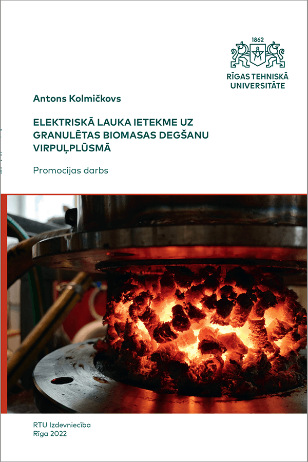 DT: Elektriskā lauka ietekme uz granulētas biomasas degšanu virpuļplūsmā. COVER