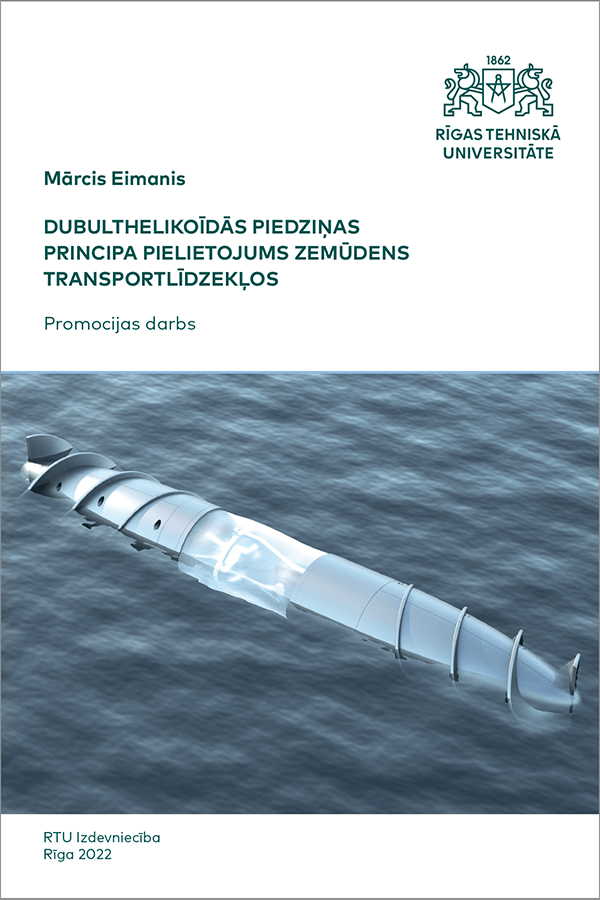 DT: Dubulthelikoīdās piedziņas principa pielietojums zemūdens transportlīdzekļos. COVER