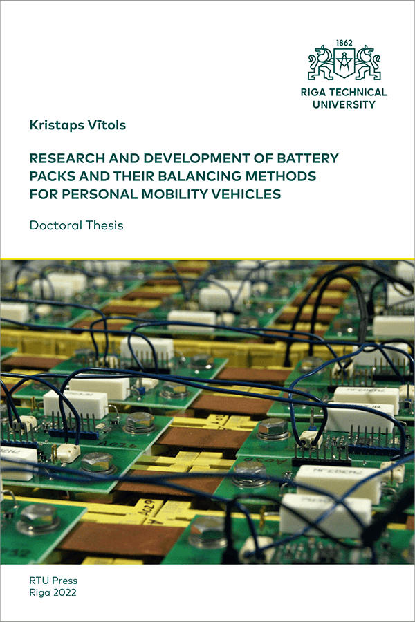 PD: Research and Development of Battery Packs and their Balancing Methods for Personal Mobility Vehicles. VĀKS
