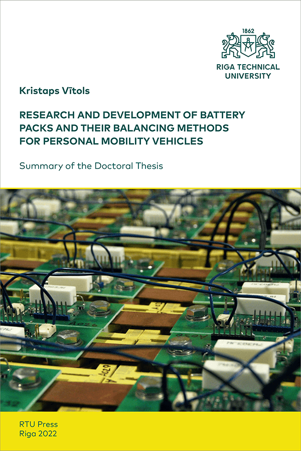 PDK: Research and Development of Battery Packs and their Balancing Methods for Personal Mobility Vehicles. VĀKS