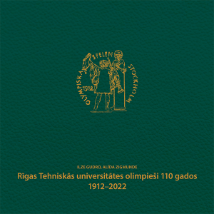Rīgas Tehniskās universitātes olimpieši 110 gados. 1912–2022. Vāks