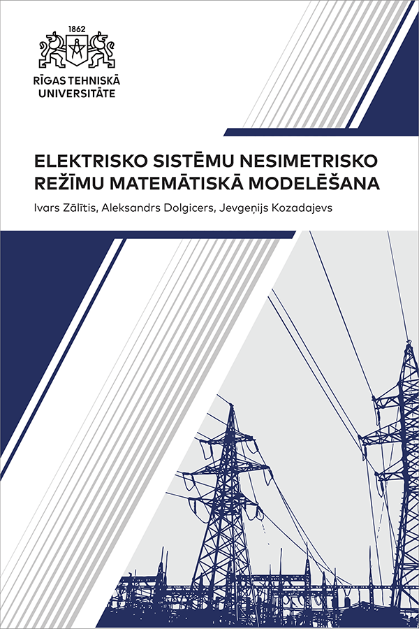 PM: Elektrisko sistēmu nesimetrisko režīmu matemātiskā modelēšana. Cover
