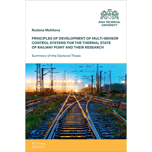 SDT: Principles of Development of Multi-sensor Control Systems for the Thermal State of Railway Point and their Research. Cover
