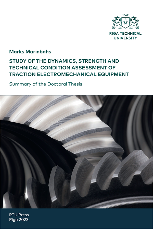 Study of the Dynamics, Strength and Technical Condition Assessment of Traction Electromechanical Equipment. vāks