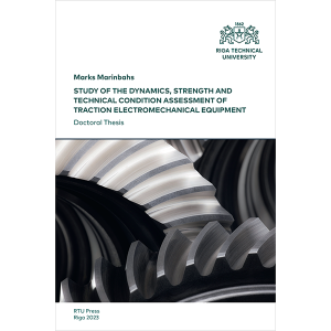 Study of the Dynamics, Strength and Technical Condition Assessment of Traction Electromechanical Equipment. vāks