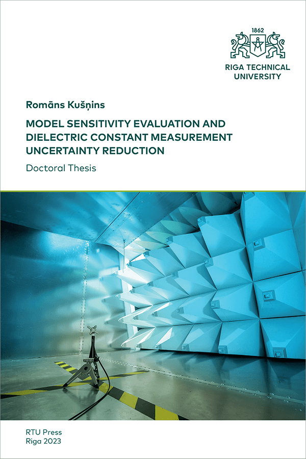 Model Sensitivity Evaluation and Dielectric Constant Measurement Uncertainty Reduction. Doctoral Thesis. cover