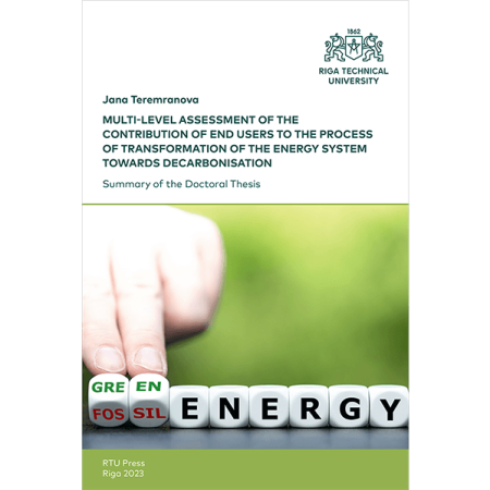 Multi-level Assessment of the Contribution of End Users to the Process of Transformation of the Energy System Towards Decarbonisation. cover
