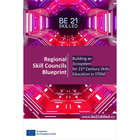 Regional Skill Councils Blueprint. Building an Ecosystem for 21st Century Skills Education in STEM. cover