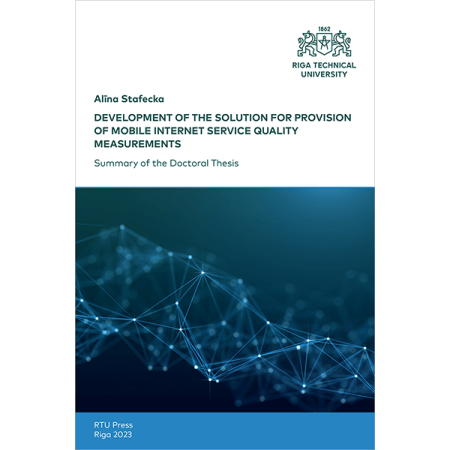 Development of the Solution for Provision of Mobile Internet Service Quality Measurements. cover