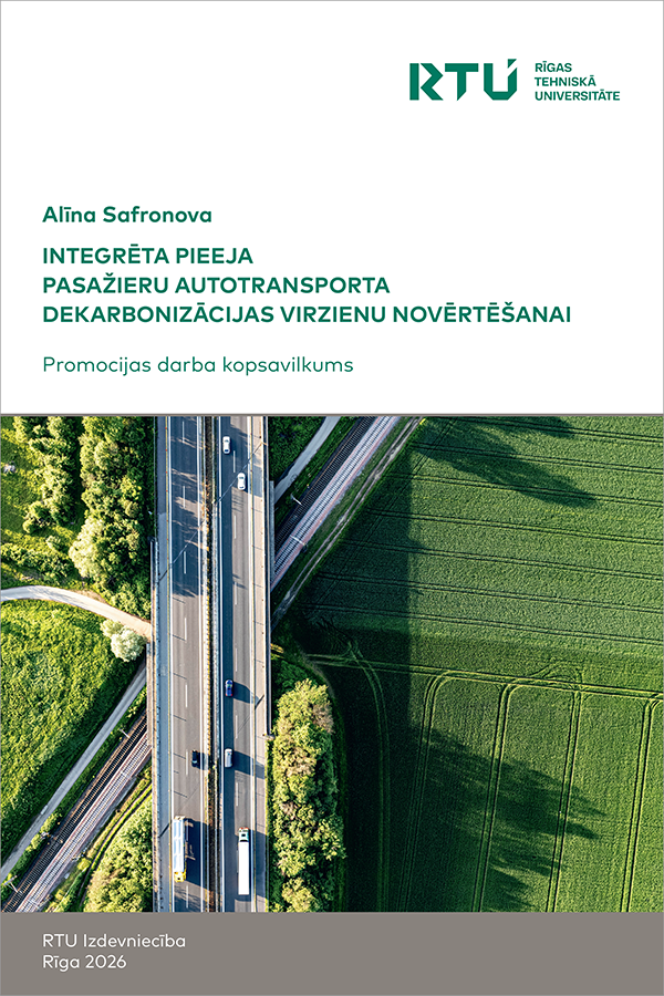 Integrēta pieeja pasažieru autotransporta dekarbonizācijas virzienu novērtēšanai